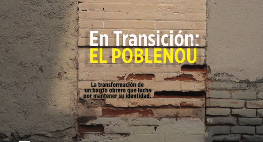 EN TRANSICIÓN, EL POBLE NOU