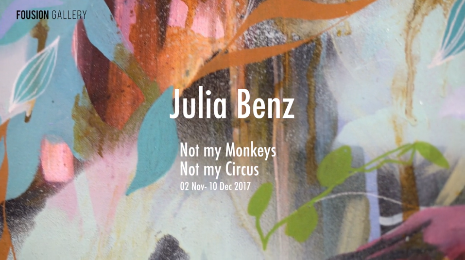 Not My Monkeys, Not My Circus – solo show by Julia Benz at Fousion Gallery Barcelona